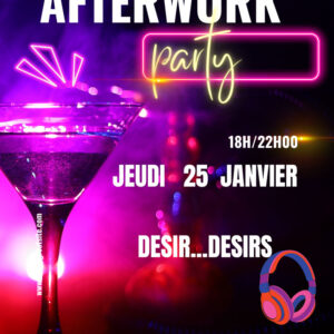 Affiche AFTERWORK en parenariat avec le festival DESIR..DESIRS..