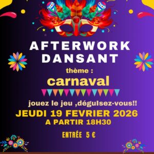 AFTER WORK DANSANT COULEUR CARNAVAL