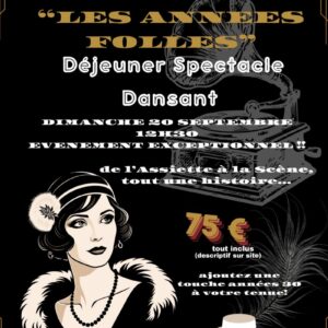 dejeuner spectacle dansant "les années folles"